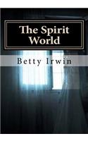 The Spirit World
