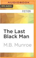 Last Black Man