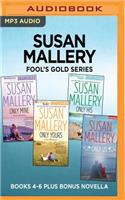 Susan Mallery Fool's Gold Series: Books 4-6 Plus Bonus Novella