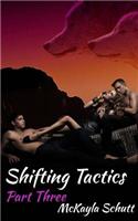 Shifting Tactics Part Three