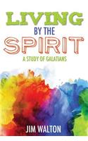 Living By the Spirit