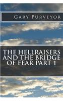 Bridge of fear part 1