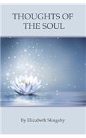 Thoughts of the Soul