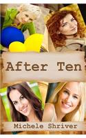 After Ten