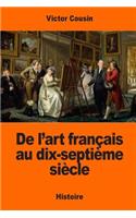 De l'art français au dix-septième siècle