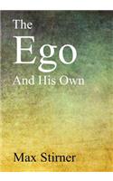 Ego and His Own