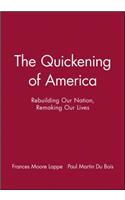Quickening of America