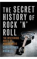 Secret History of Rock 'n' Roll