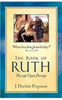 The Book of Ruth, Precept Upon Precept