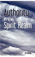 Authority In The Spirit Realm