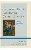 Sentimentalism in Nineteenth-Century America