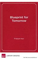 Blueprint for Tomorrow