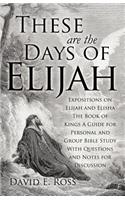 These Are the Days of Elijah