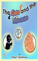 Cats and the Mouse