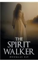 The Spirit Walker