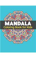 Mandala Coloring Book for Kids: Big Mandalas to Color for Relaxation