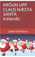 þRÓUN UPP CLAUS NÆSTA SANTA Icelandic