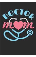 Doctor Mom