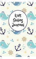 Kids Sailing Journal: Boating Record Journal and Trip Memory Keeper For Children And Young Adults