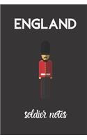 Englad Soldier Notes