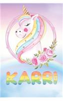 Karri: Karri's Unicorn Personal Custom Named Diary Planner Perpetual Calendar Notebook Journal 6x9 Personalized Customized Gift For Someone Who's Surname i