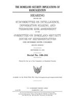 The homeland security implications of radicalization