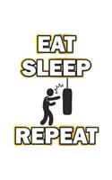 Eat Sleep Repeat