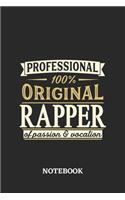 Professional Original Rapper Notebook of Passion and Vocation