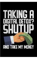 Taking A Digital Detox?