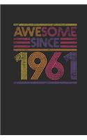 Awesome Since 1961: Graph Paper Notebook - Birthday Gift or Anniversary Gift Idea