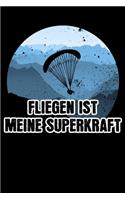Fliegen ist meine Superkraft