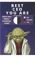 2020 & 2021 Two-Year Weekly Planner For Best CEO Position - Funny Yoda Quote Appointment Book Gift - Two Year Agenda Notebook: Star Wars Fan Daily Logbook - Month Calendar: 2 Years of Monthly Plans - Personal Day Log Chart To Use The Force In Life