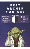 2020 & 2021 Two-Year Weekly Planner For Best Archer Gift - Funny Yoda Quote Appointment Book - Two Year Agenda Notebook