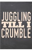 Juggling till i Crumble
