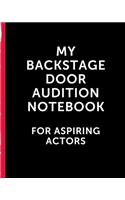 My Backstage Door Audition Notebook For Aspiring Actors