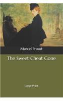 The Sweet Cheat Gone