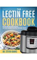 The Lectin Free Cookbook