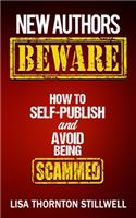 New Authors Beware