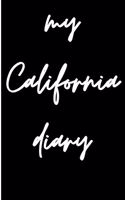 My California Diary