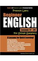 Preston Lee's Beginner English Lesson 17 - 24 For Slovak Speakers