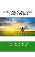 Life and Conduct
