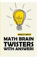 Math Brain Twisters With Answers