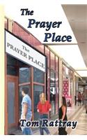 The Prayer Place