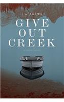 Give Out Creek
