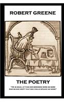 Poetry of Robert Greene: 'He is dead, at this her sorowes were so sore: And so she wept that she could speake no more''