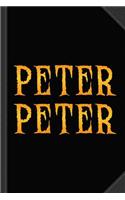 Peter Peter Pumpkin Eater Costume Journal Notebook: Blank Lined Ruled for Writing 6x9 120 Pages