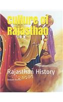 Culture of Rajasthan: Rajasthan History