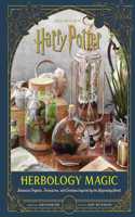 Harry Potter Herbology: Terrariums, Gardens, and More Inspired by the Wizarding World