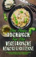 Basis-Kochbuch für Die Vegetarische Heißluftfritteuse
