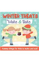 Winter Treats to Make and Bake